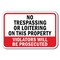 Signmission Safety Sign, 12 in Height, Aluminum, No Loitering - No Tresp A-1218 No Loitering - No Tresp - alternate 1